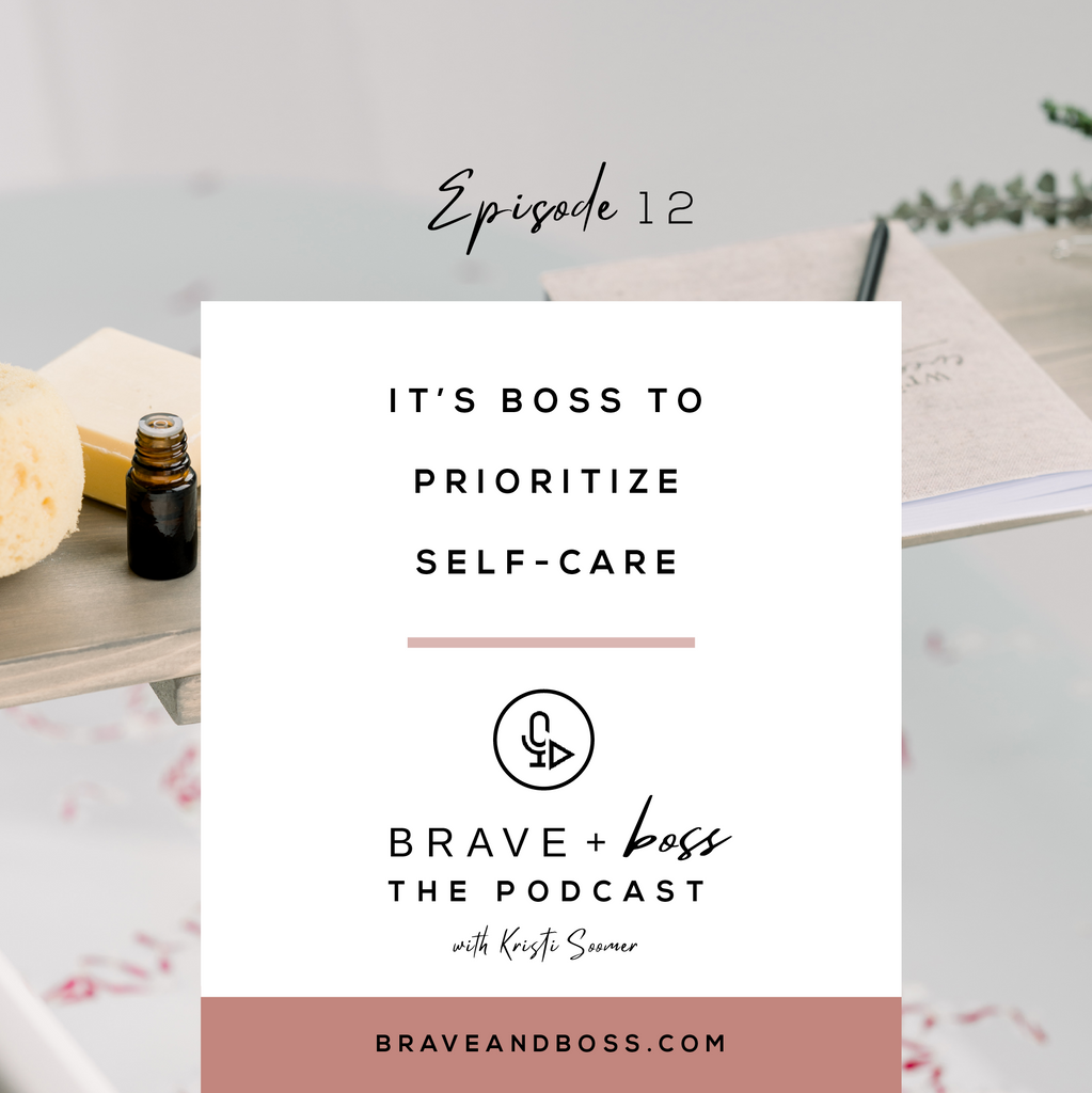 It’s Boss to Prioritize Self-Care