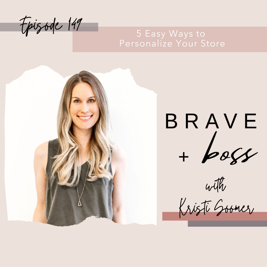 5 Easy Ways to Personalize your Store