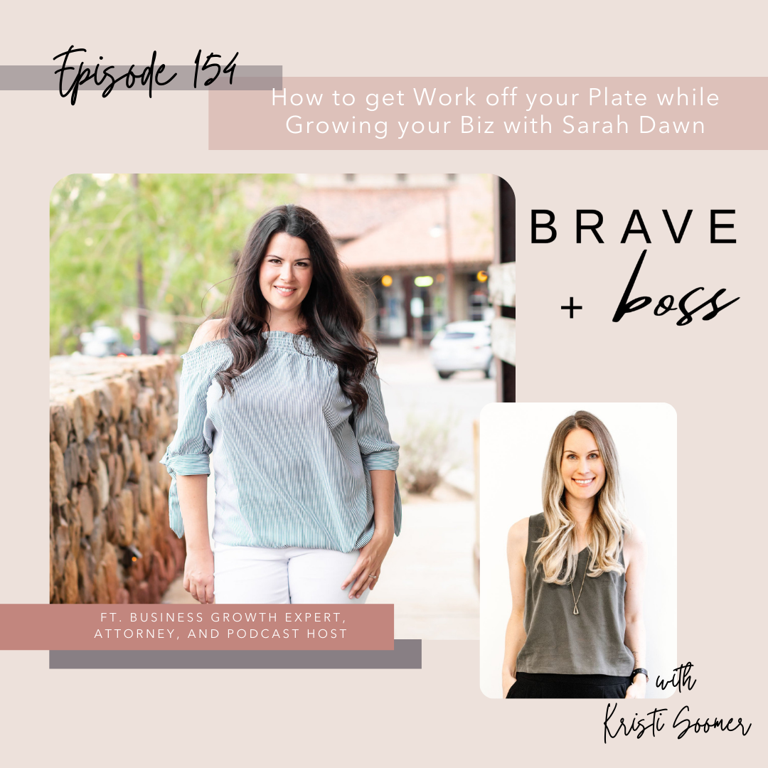 Take Work off your Plate while Growing your Biz with Sarah Dawn