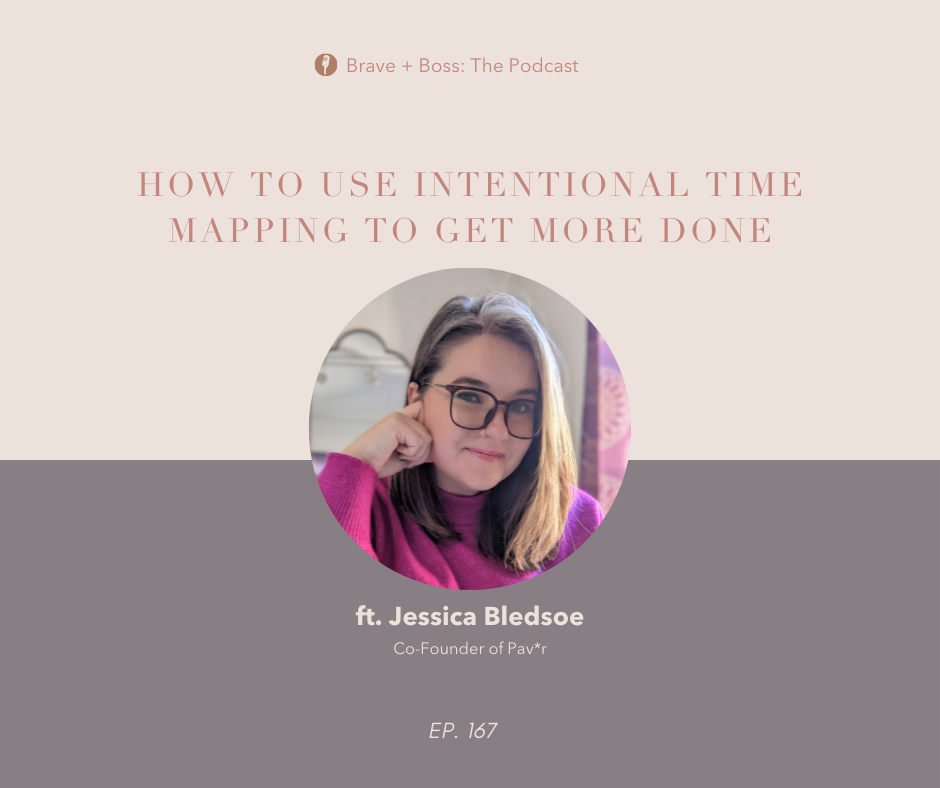 How to use Intentional Time Mapping to get more done ft. Jessica Bledsoe