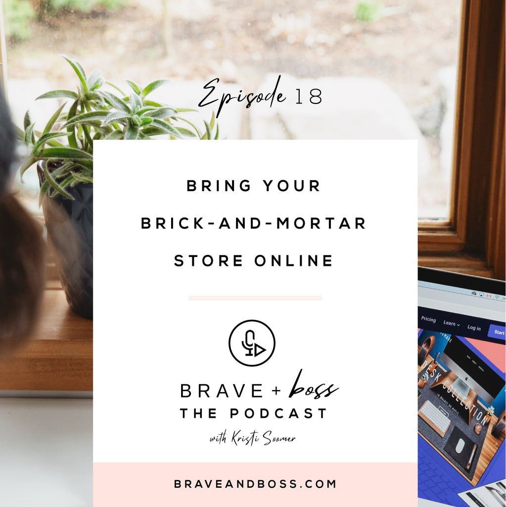 Bring your Brick-and-Mortar Store Online
