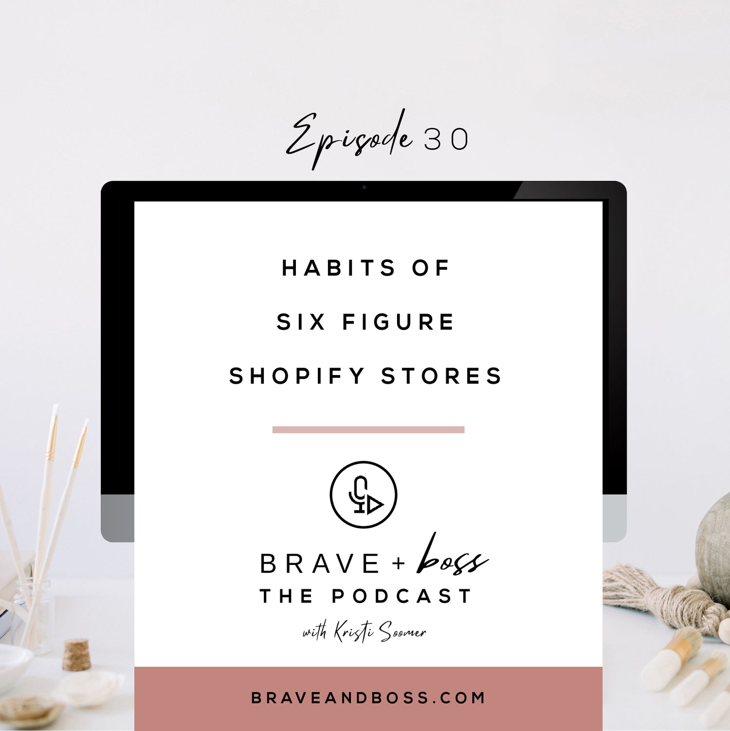 Habits of 6 Figure Shopify Stores