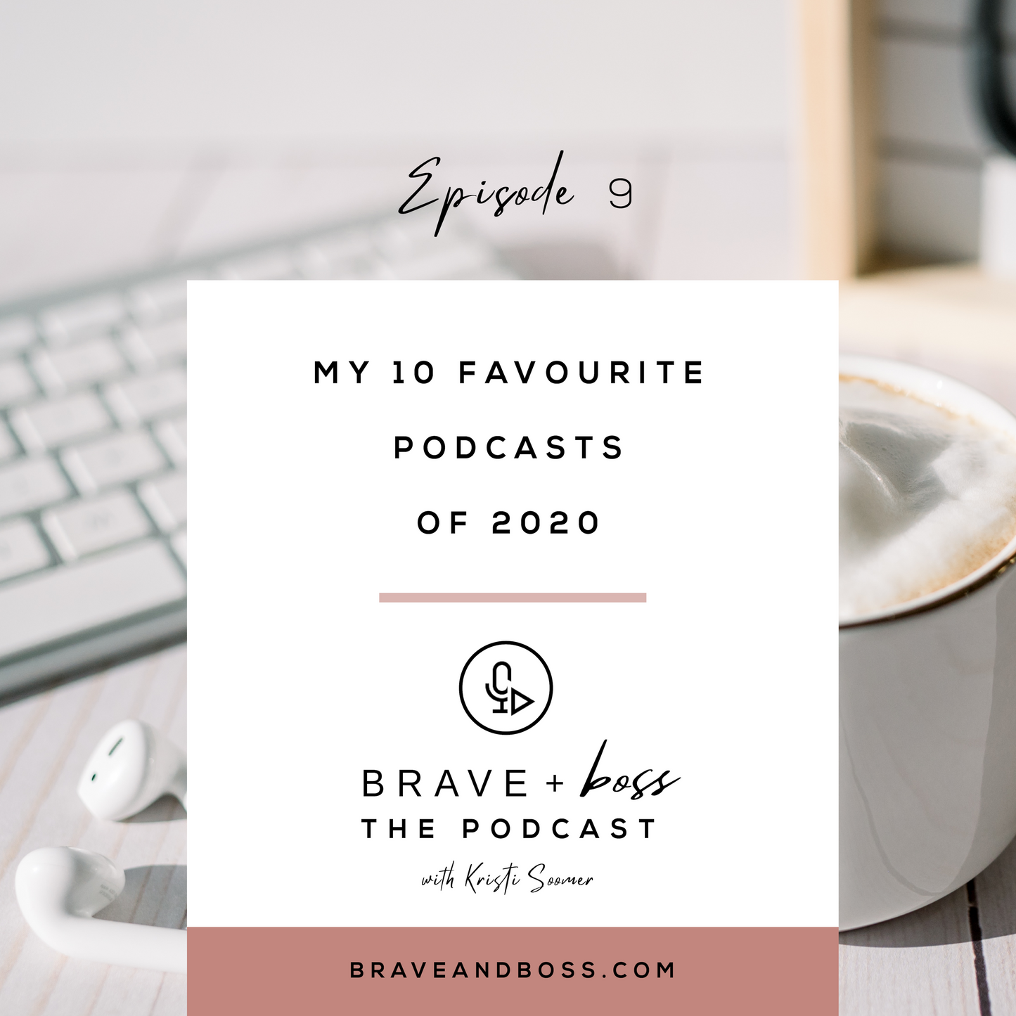 My 10 Favourite Podcasts of 2020