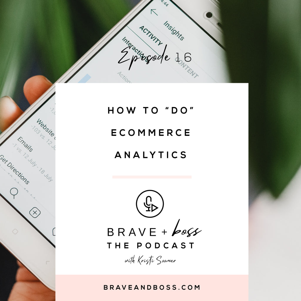 How to DO Analytics for your Ecommerce Store