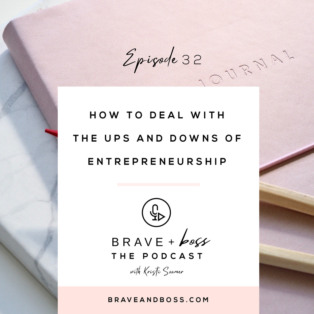 How to Deal with the Ups and Downs of Entrepreneurship