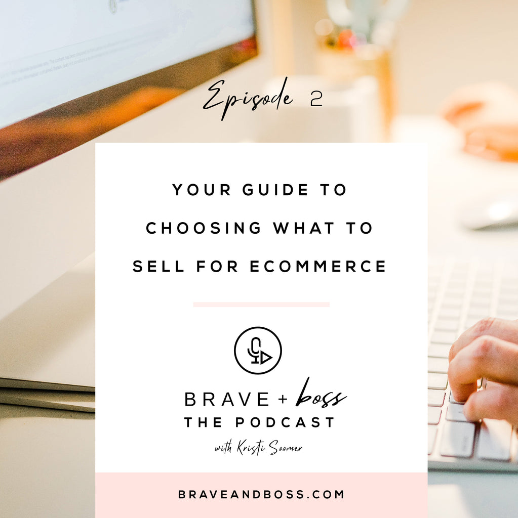 Your Guide to Choosing what to Sell for Ecommerce