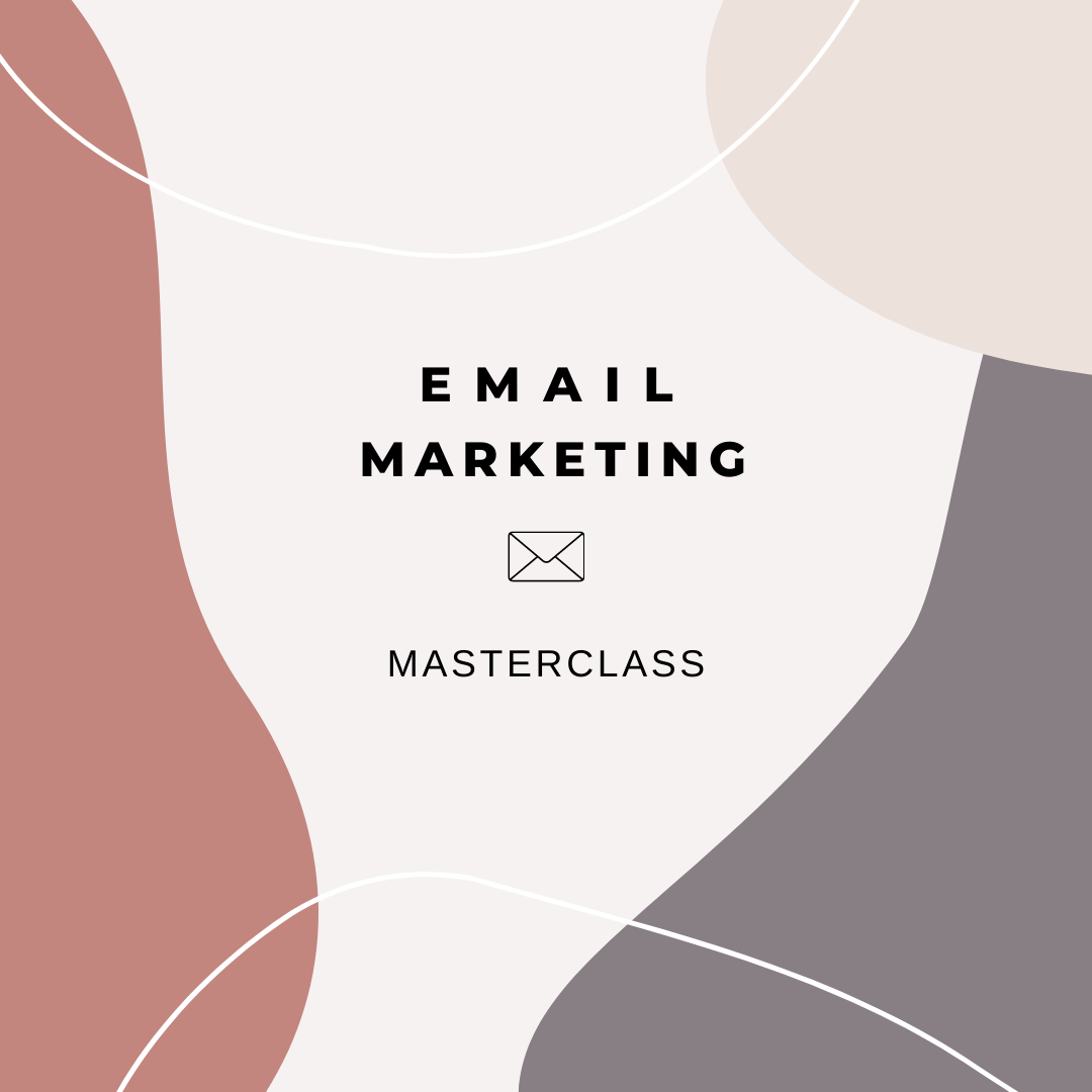 Email Marketing Masterclass